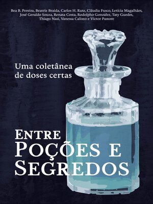 cover image of Entre poções e segredos